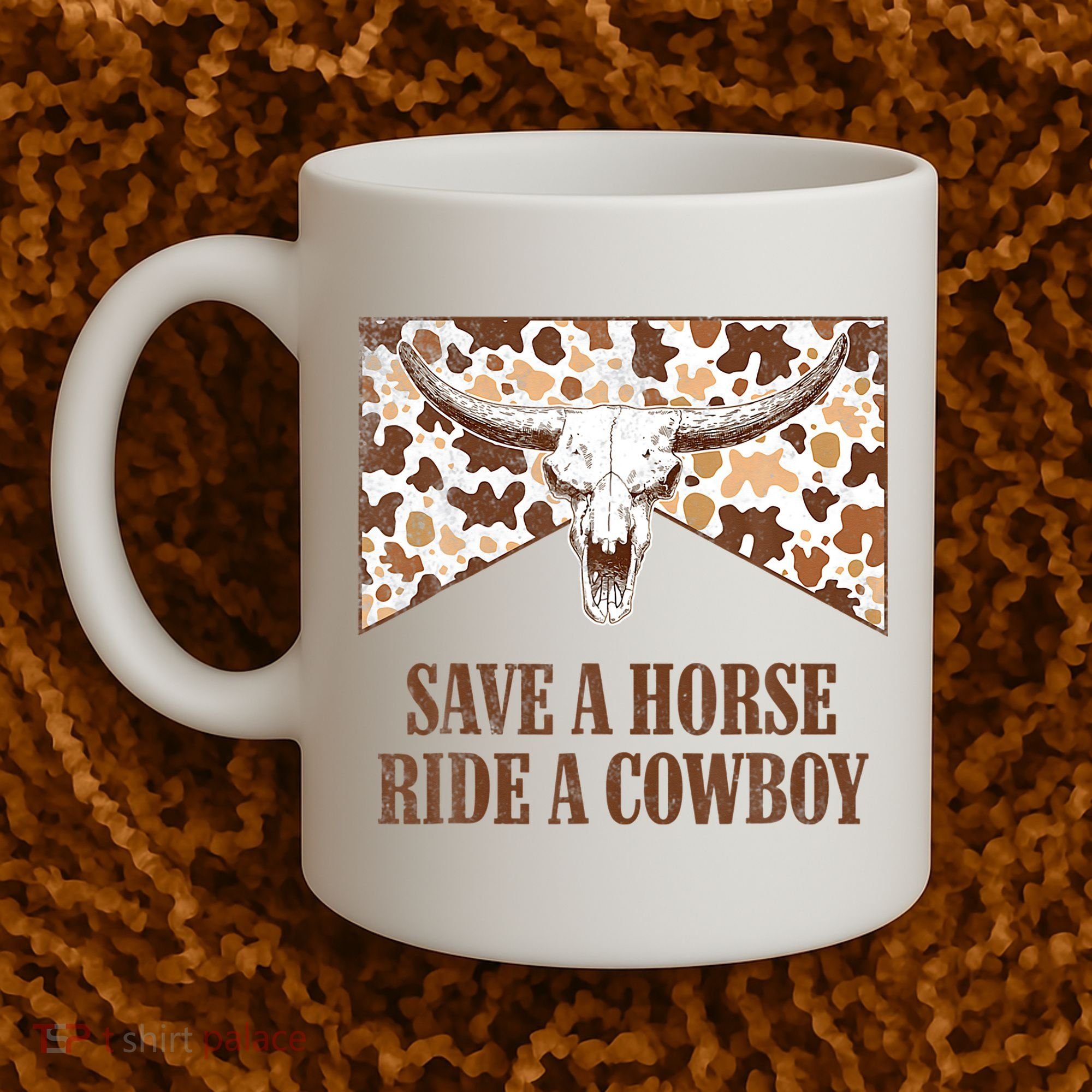 Save A Horse Ride A Cow Bull Skull Coffee Mug