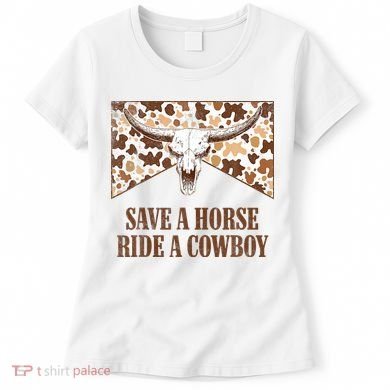 Save A Horse Ride A Cow Bull Skull Women's T-Shirt