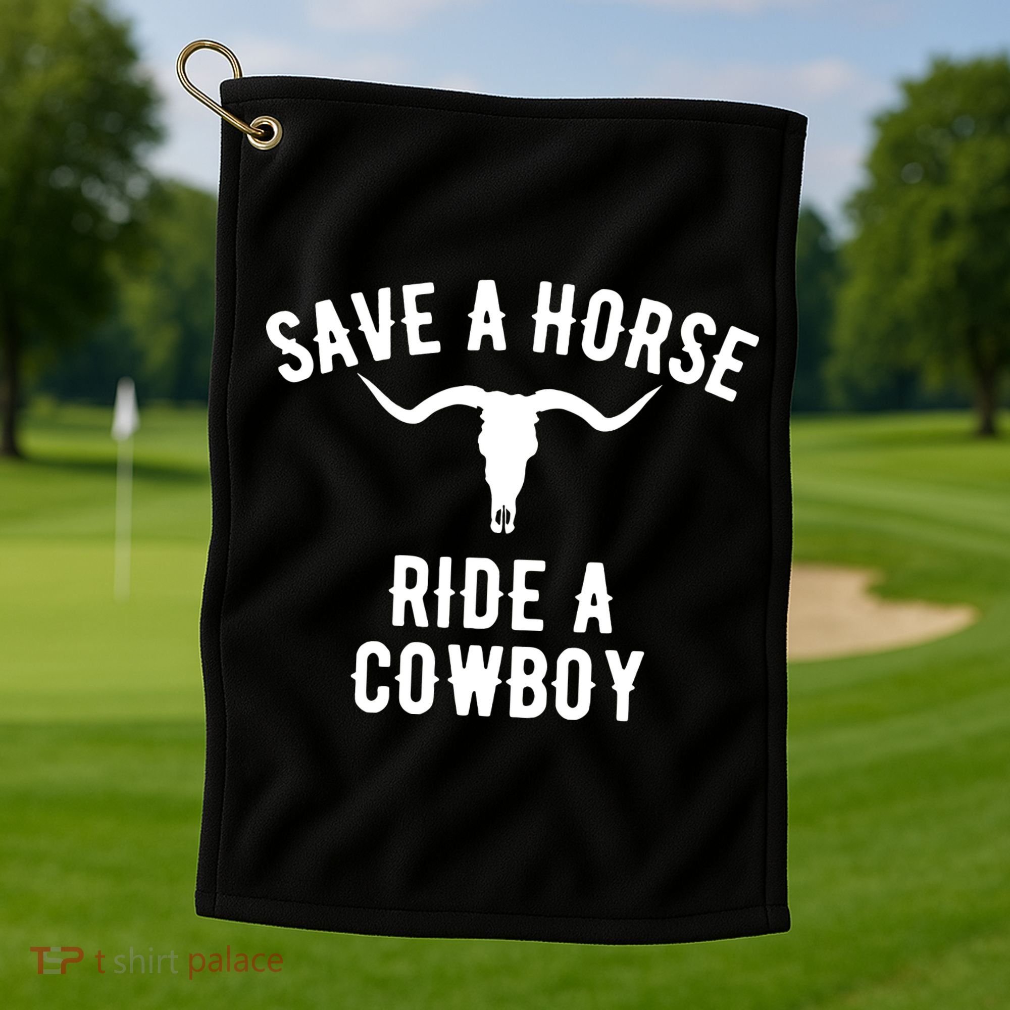 Save a Horse Ride a Cow funny horse racing Golf Towel