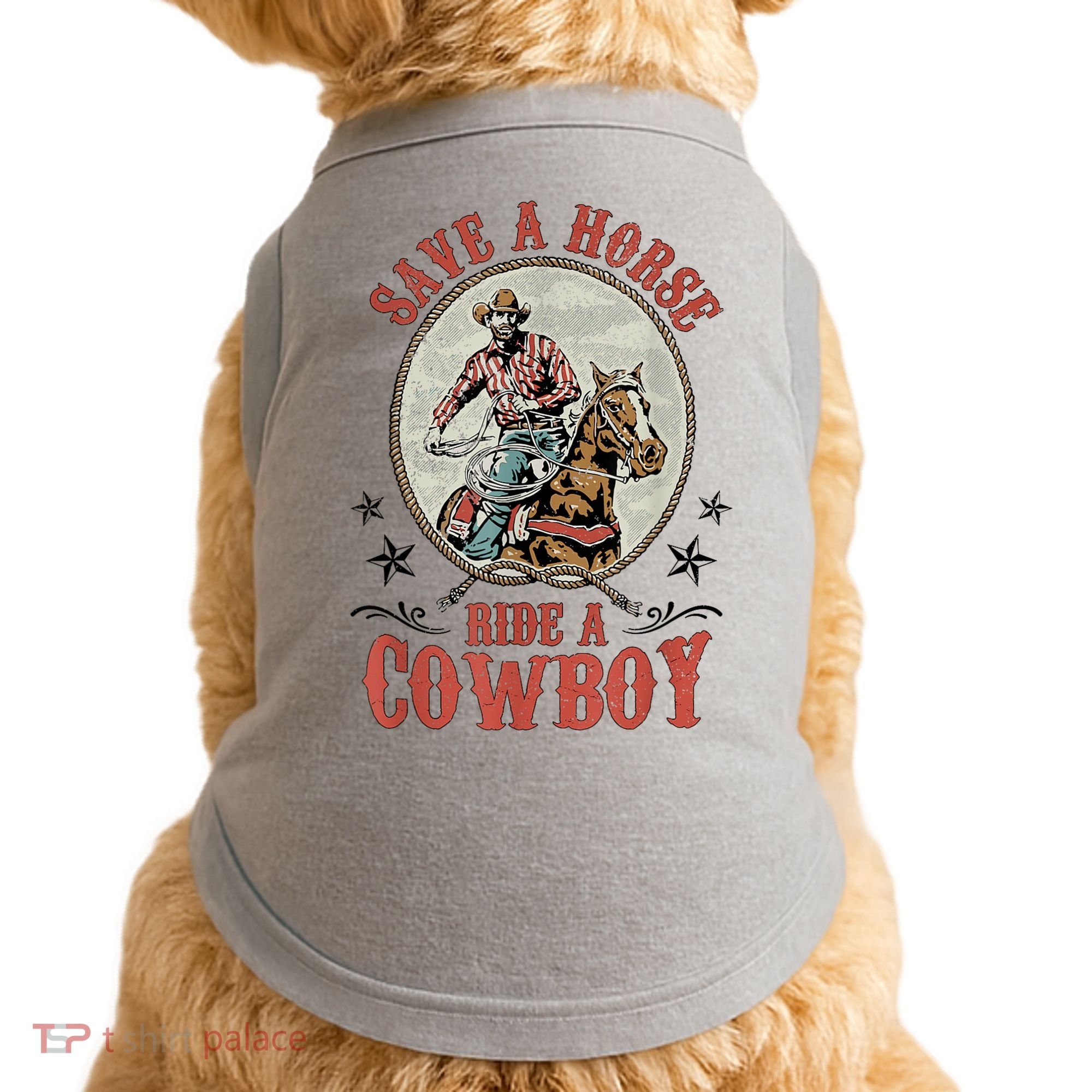 Save A Horse Ride A Cowboy Doggie Tank