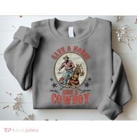 Save A Horse Ride A Cowboy Sweatshirt thumb 2
