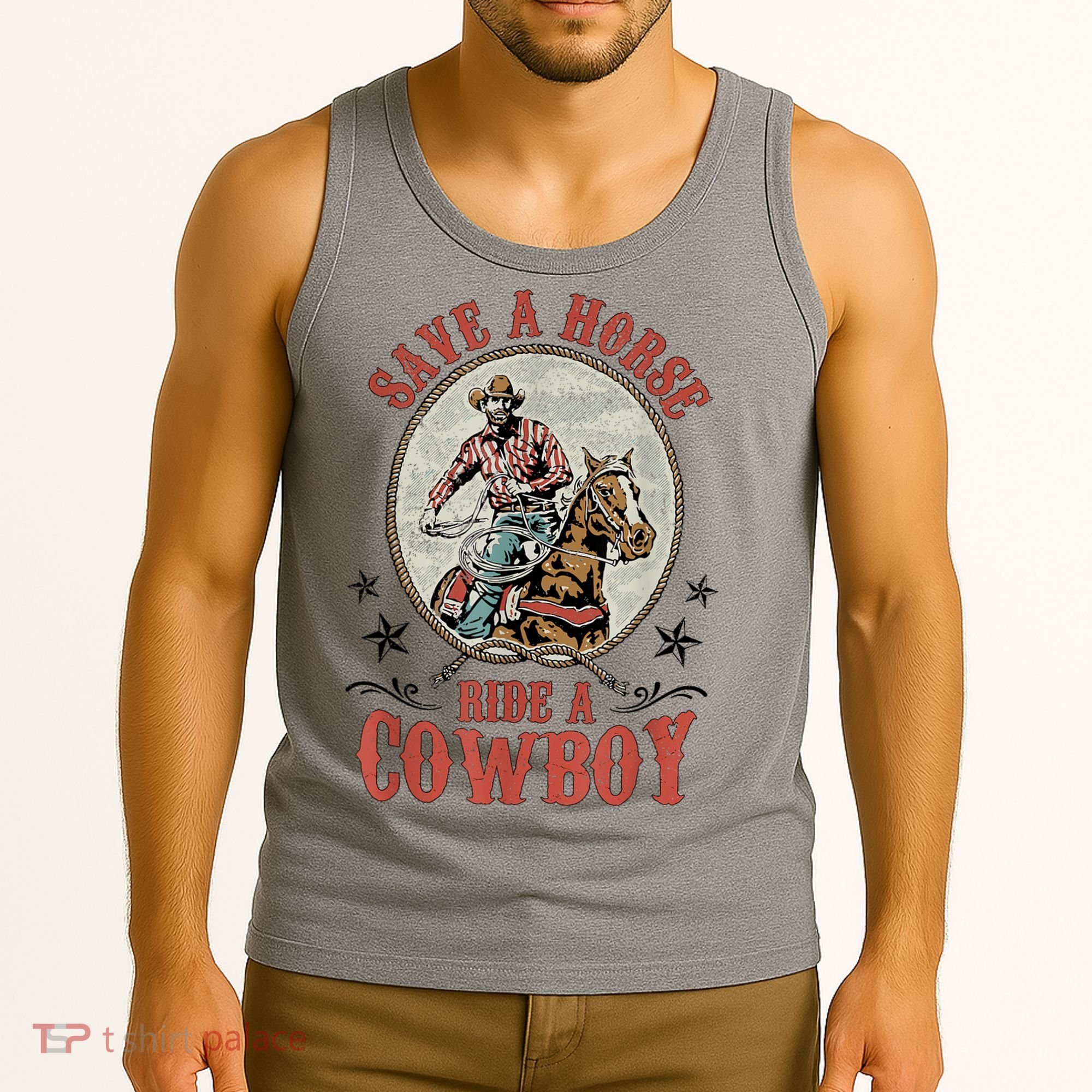 Save A Horse Ride A Cowboy Tank Top