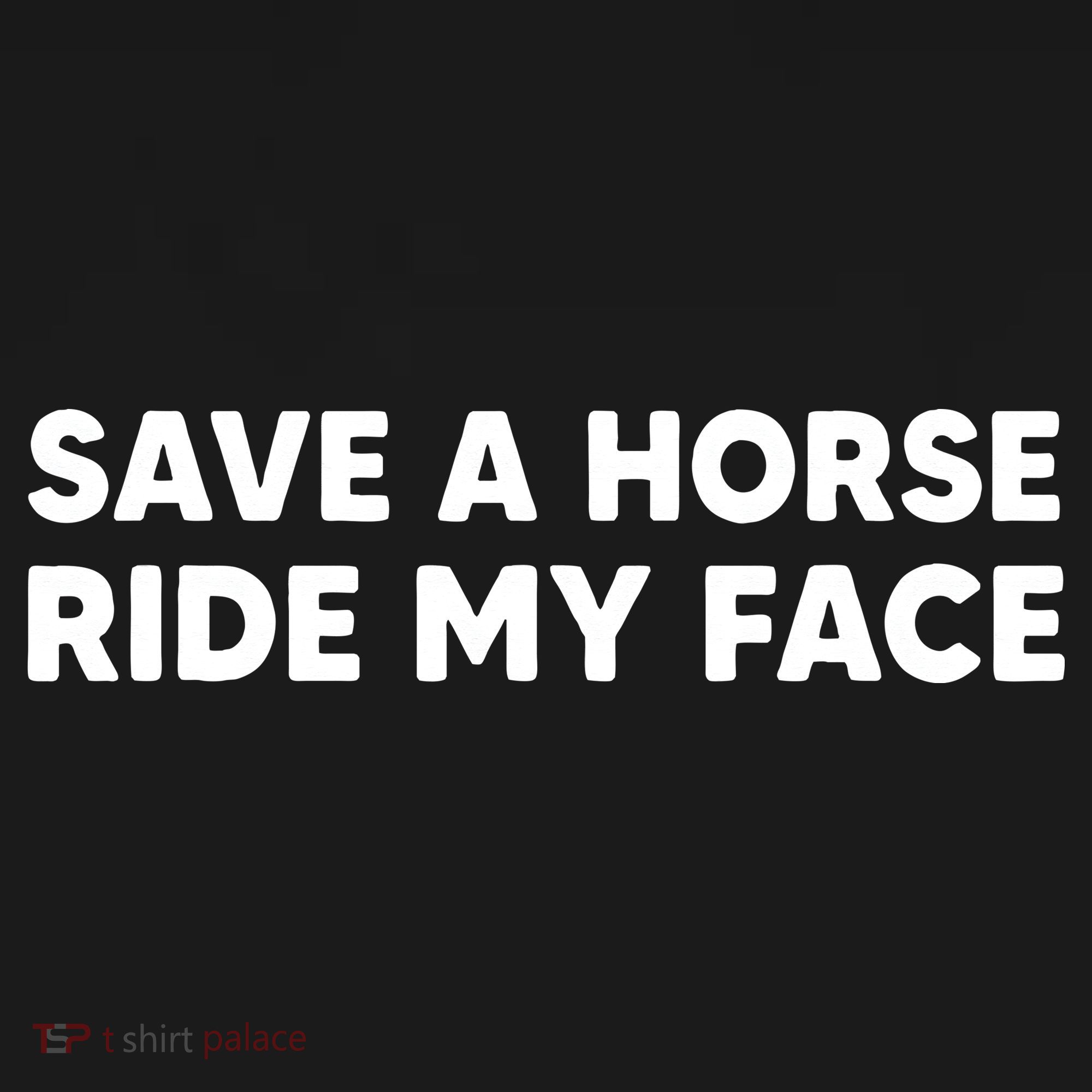 Save A Horse Ride My Face Funny Horse Riders & Lovers Gift Women's Hoodie