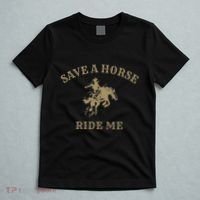 Save A Horse Ride Me Funny Cowboy Western Inappropriate T-Shirt thumb 5