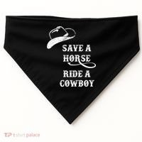 Save A Horse, Ride A Cowboy! USA-Made Doggie Bandana thumb 0