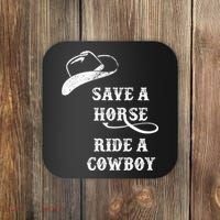 Save A Horse, Ride A Cowboy! Coaster thumb 0