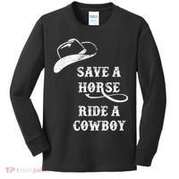 Save A Horse, Ride A Cowboy! Kids Long Sleeve Shirt thumb 0