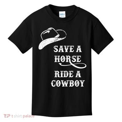 Save A Horse, Ride A Cowboy! Kids T-Shirt