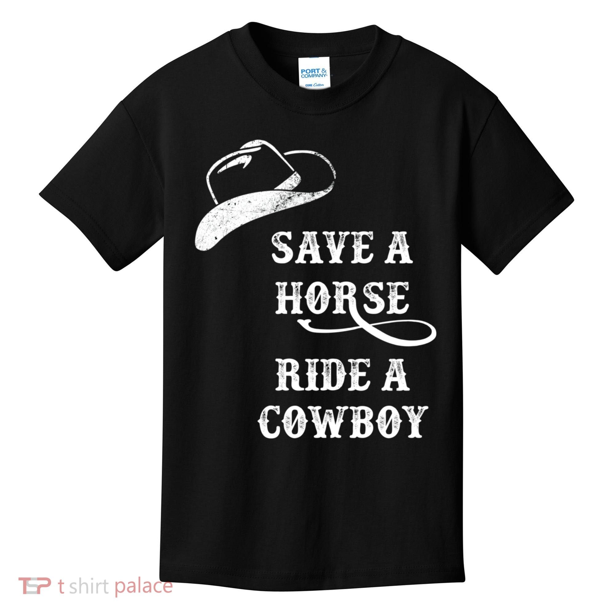 Save A Horse, Ride A Cowboy! Kids T-Shirt