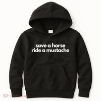 Save A Horse Ride A Mustache Kids Hoodie thumb 0