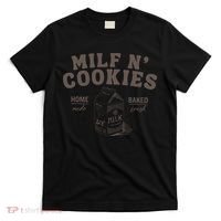 Stay At Home Milf N Cookies T-Shirt thumb 0