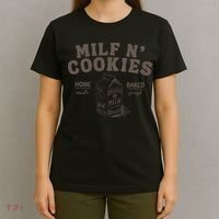 Stay At Home Milf N Cookies T-Shirt thumb 4
