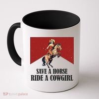 Save A Horse Ride A Cowgirl Coffee Mug thumb 0