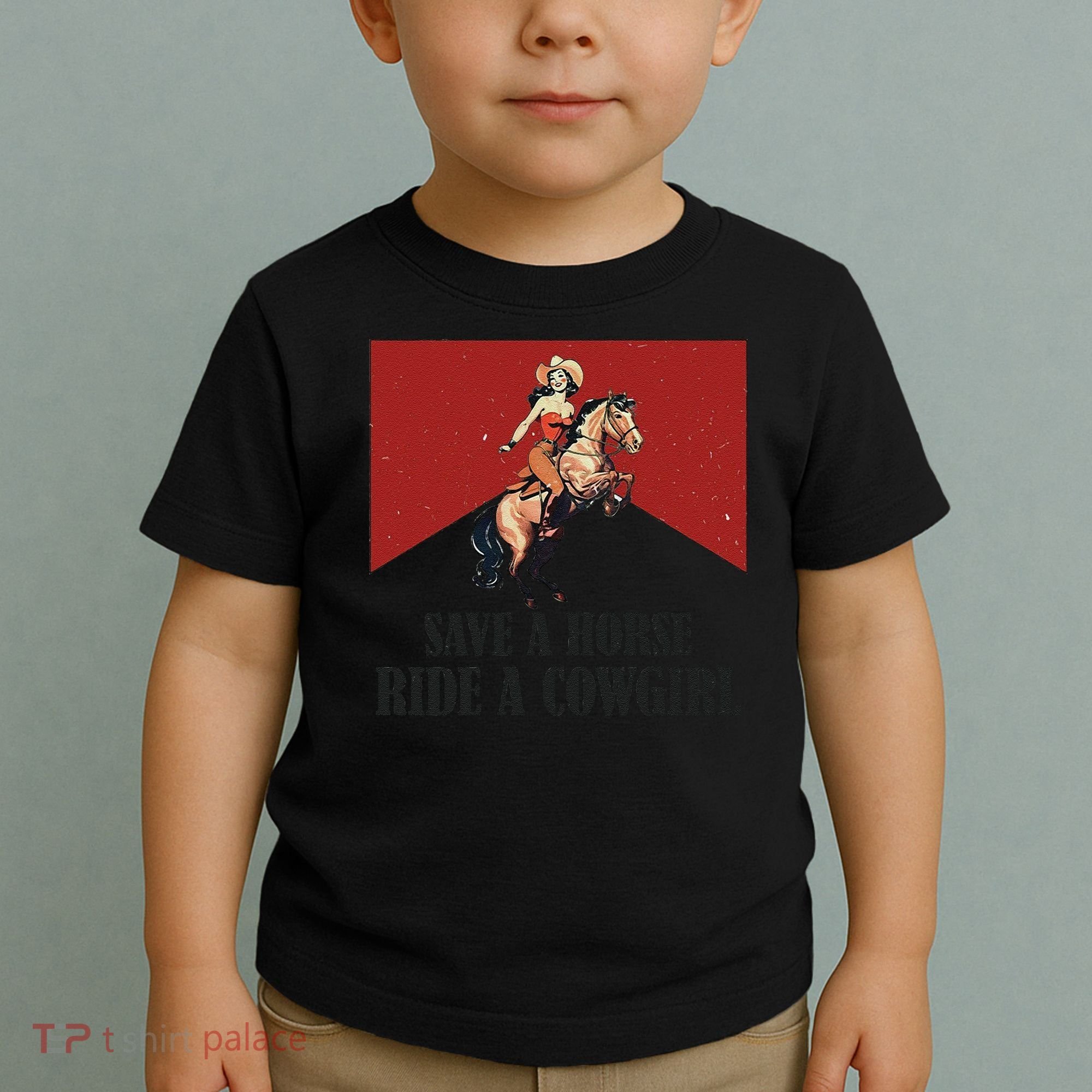 Save A Horse Ride A Cowgirl Toddler T-Shirt