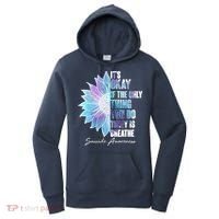 Suicide Awareness Its Okay If The Only Thing You Do Today Is Breathe Women's Hoodie thumb 0