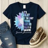 Suicide Awareness Its Okay If The Only Thing You Do Today Is Breathe Women's T-Shirt thumb 3