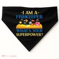 Saltwater Aquarium I Am A Fishkeeper What's Your Superpower? Gift USA-Made Doggie Bandana thumb 0