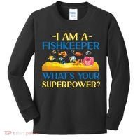Saltwater Aquarium I Am A Fishkeeper What's Your Superpower? Gift Kids Long Sleeve Shirt thumb 0