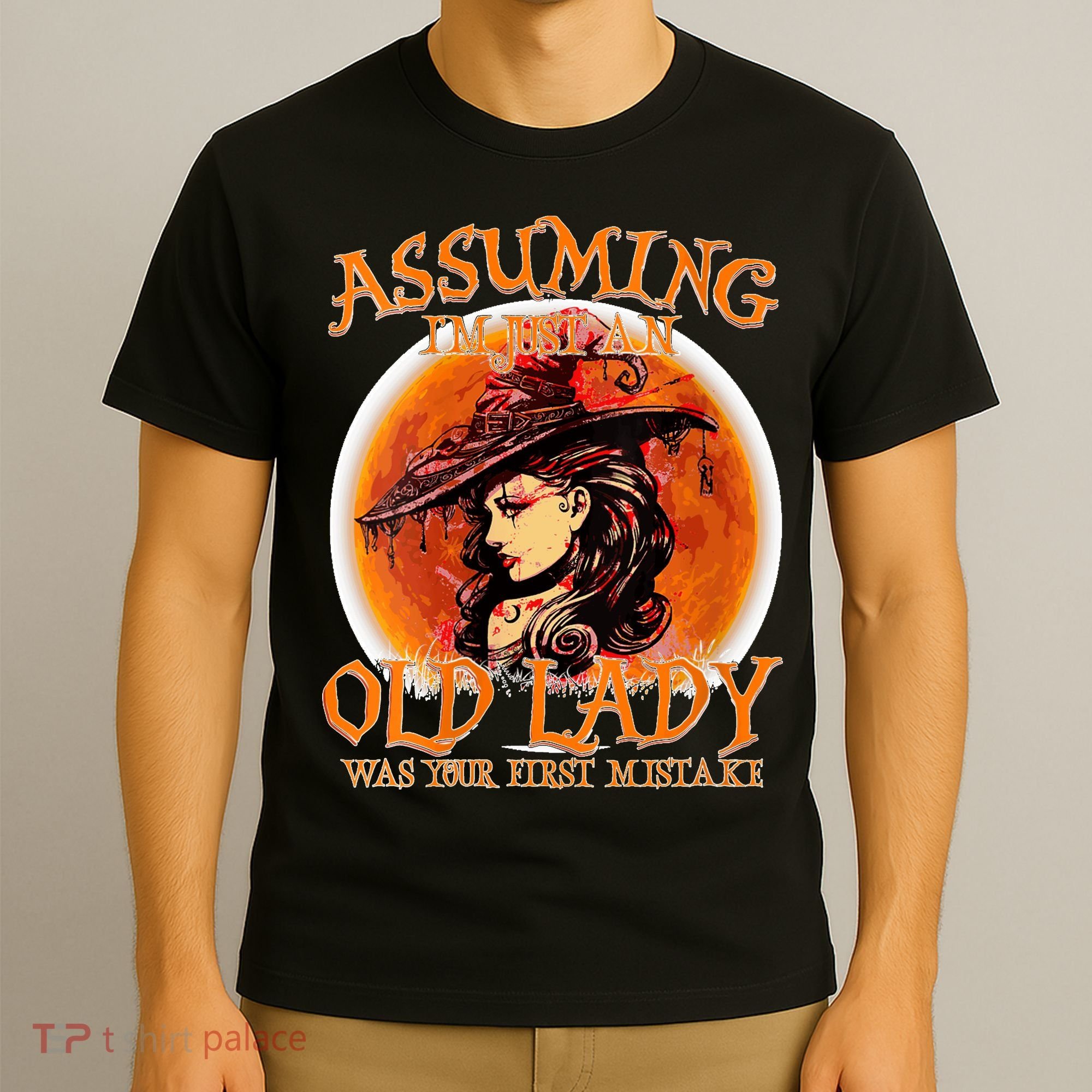 S Assuming IM Just An Old Lady Was Your First Mistake V Neck T-Shirt