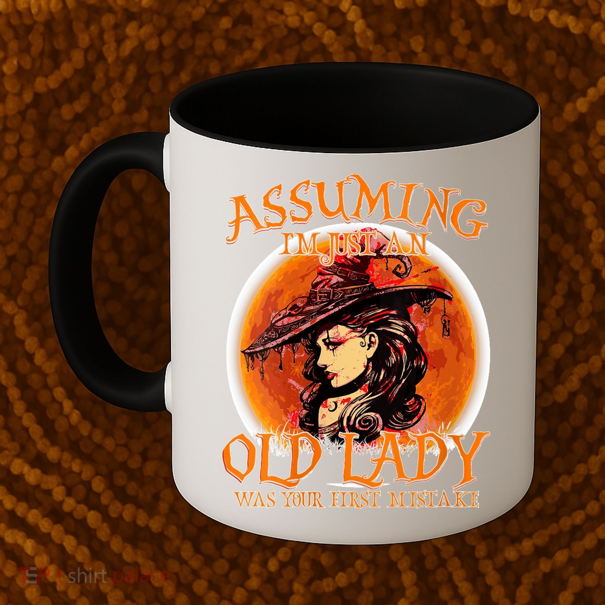 S Assuming IM Just An Old Lady Was Your First Mistake V Neck Coffee Mug