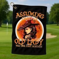 S Assuming IM Just An Old Lady Was Your First Mistake V Neck Golf Towel thumb 1