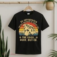 So Apparently I'm Not Allowed To Adopt All The Dogs T-Shirt thumb 2