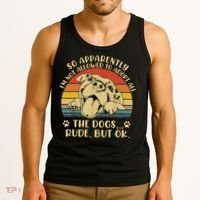 So Apparently I'm Not Allowed To Adopt All The Dogs Tank Top thumb 3