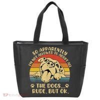 So Apparently I'm Not Allowed To Adopt All The Dogs Tote Bag thumb 0