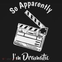 So Apparently IM Dramatic Funny Actor Actress Acting Gift Pajama Set thumb 2
