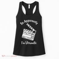 So Apparently IM Dramatic Funny Actor Actress Acting Gift Women's Tank Top thumb 0