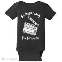 So Apparently IM Dramatic Funny Actor Actress Acting Gift Baby Bodysuit thumb 0