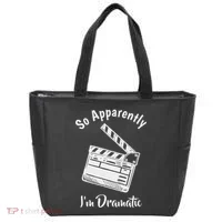 So Apparently IM Dramatic Funny Actor Actress Acting Gift Tote Bag thumb 0