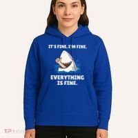 Shark Attack It’S Fine I’M Fine Everything Is Fine Hoodie thumb 5