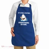 Shark Attack It’S Fine I’M Fine Everything Is Fine Apron thumb 2