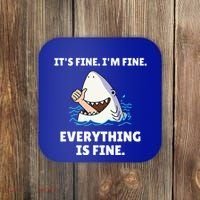 Shark Attack It’S Fine I’M Fine Everything Is Fine Coaster thumb 0
