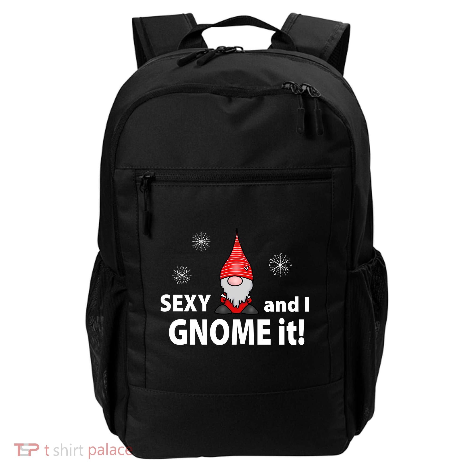 Sexy And I Gnome It Backpack