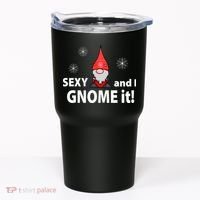 Sexy And I Gnome It Tumbler thumb 0