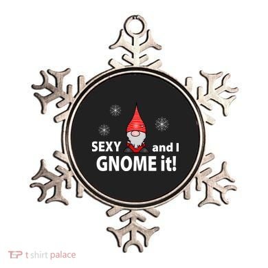 Sexy And I Gnome It Ornament
