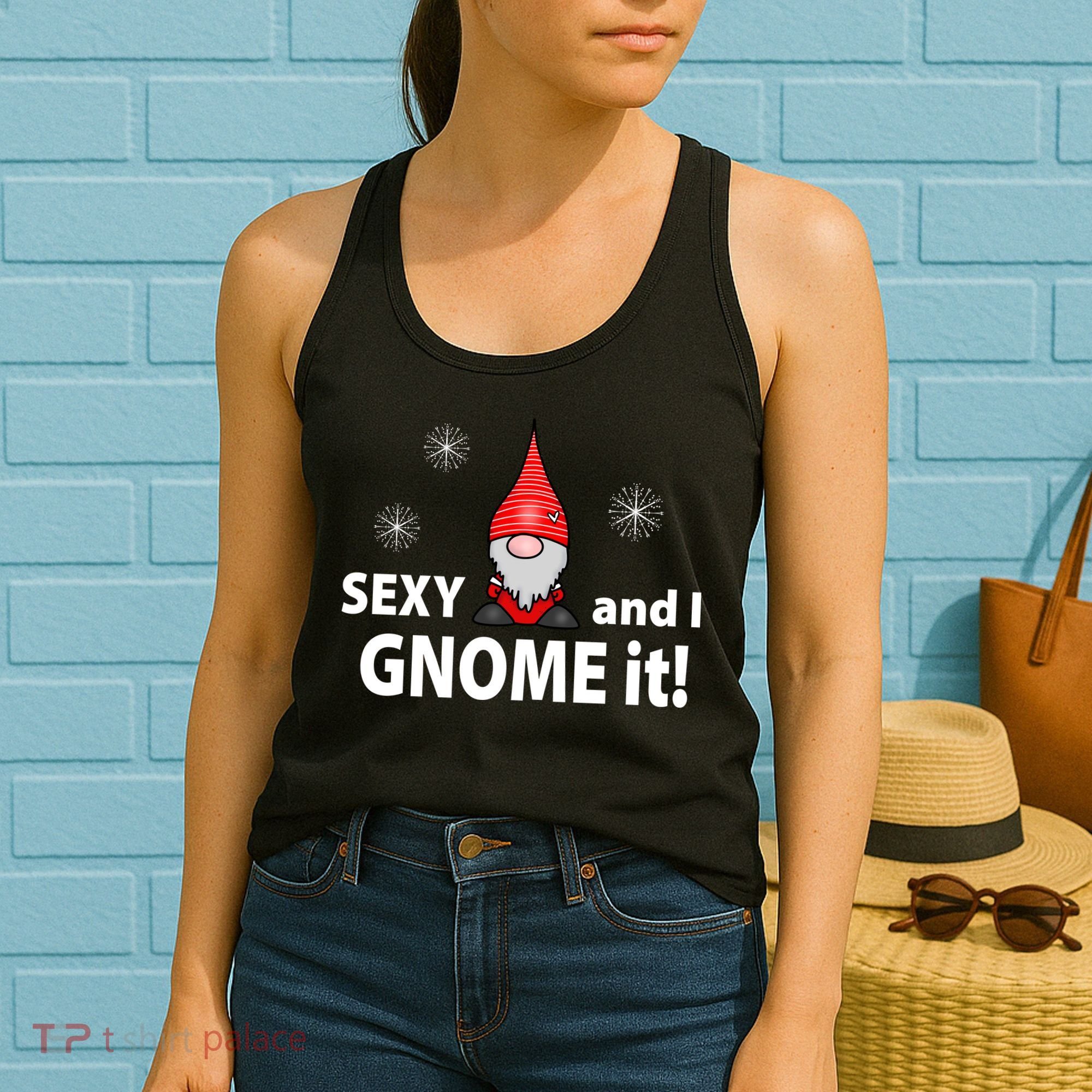 Sexy And I Gnome It Women's Tank Top