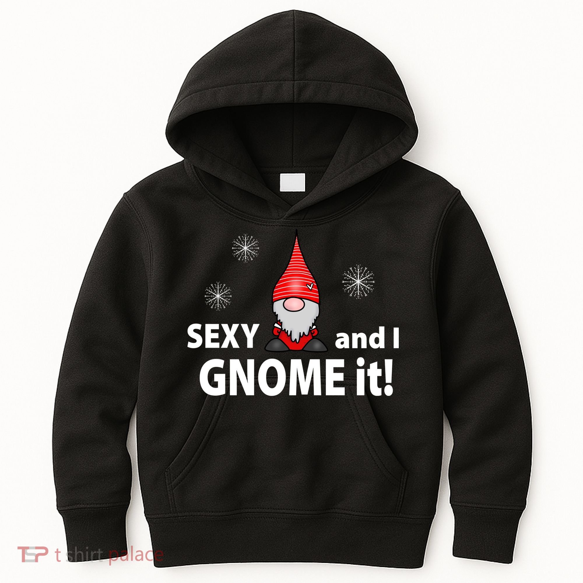 Sexy And I Gnome It Kids Hoodie