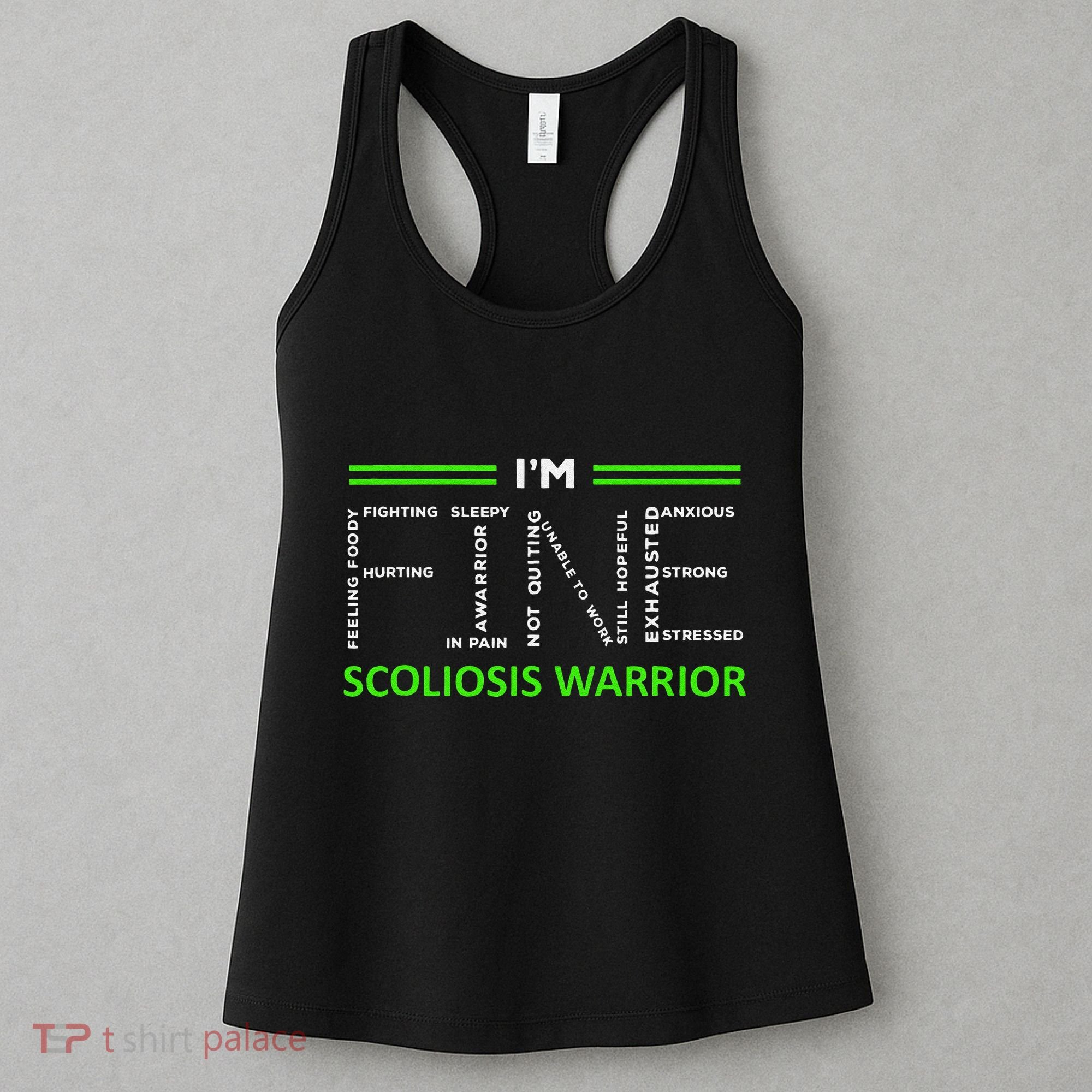 Scoliosis Awareness I´M Fine Green Ribbon Fighter Women's Tank Top