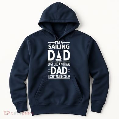Sailing Dad Hoodie