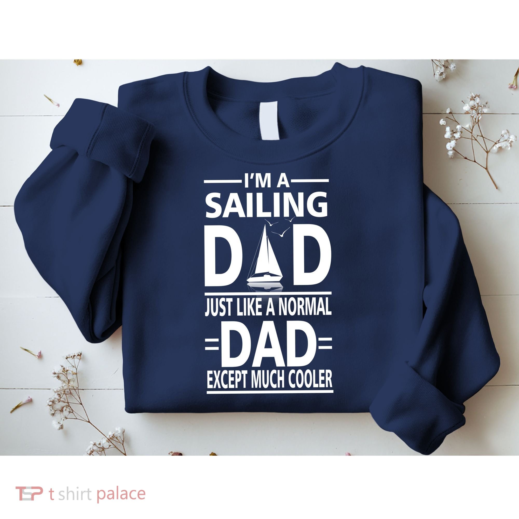 Sailing Dad Sweatshirt