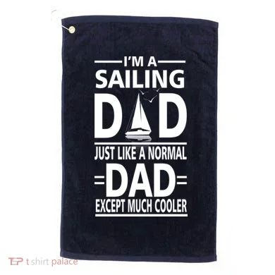 Sailing Dad Golf Towel