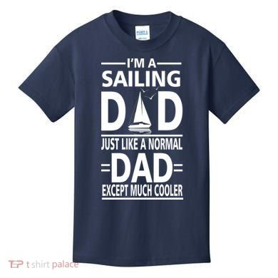 Sailing Dad Kids T-Shirt