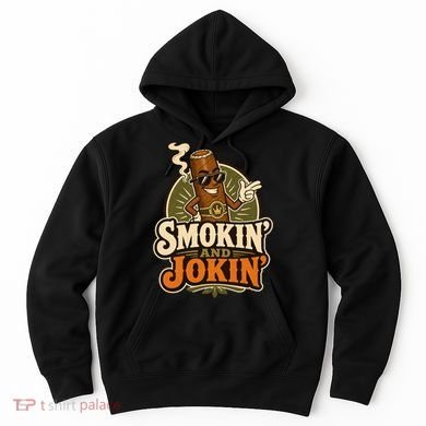 Smokin' And Jokin' Cool Cigar Humor Smokers Hoodie