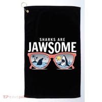 Sharks Are Jawsome Sunglasses Beach Ocean Week Golf Towel thumb 0
