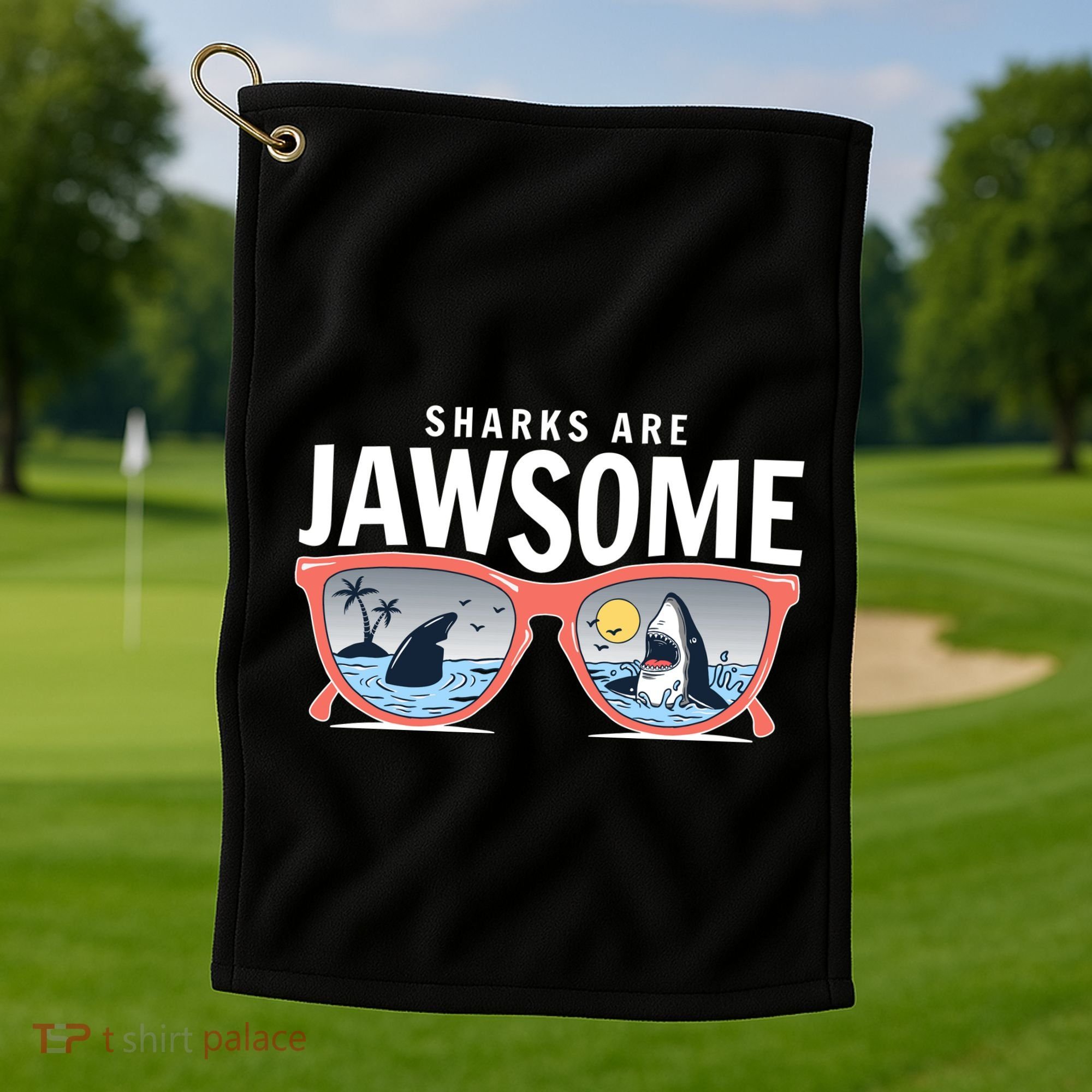 Sharks Are Jawsome Sunglasses Beach Ocean Week Golf Towel