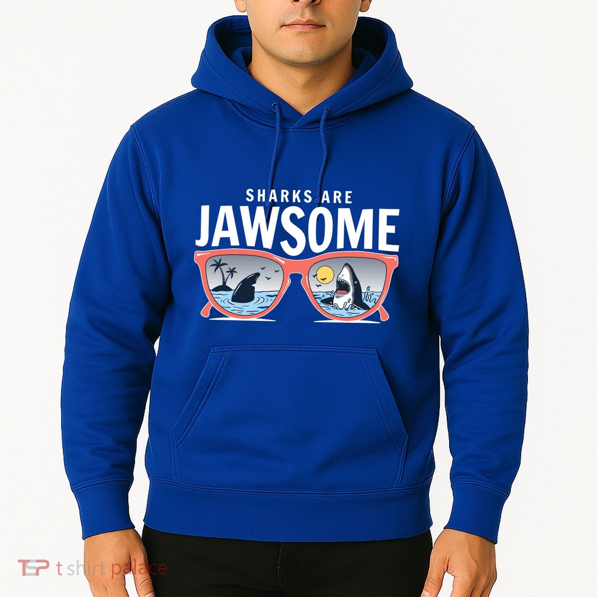 Sharks Are Jawsome Sunglasses Beach Ocean Week Hoodie