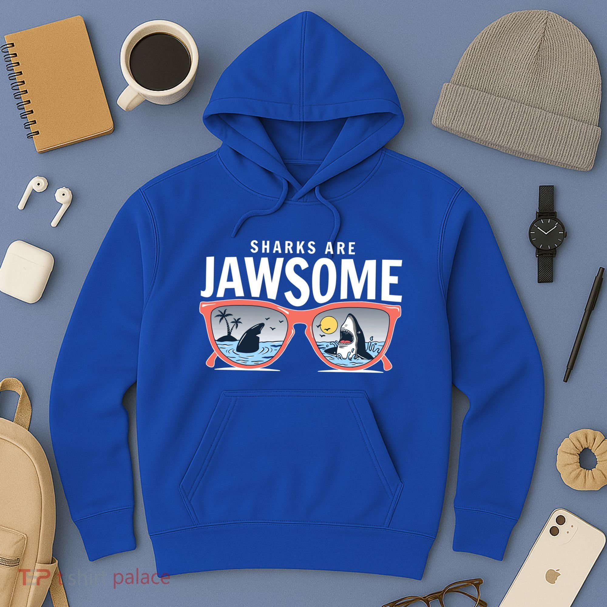 Sharks Are Jawsome Sunglasses Beach Ocean Week Hoodie